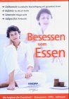 Besessen vom Essen