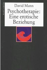 Psychotherapie: Eine erotische Beziehung